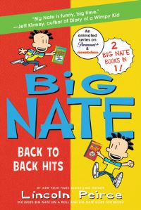 Book Cover for Big Nate: Back to Back Hits by Lincoln Peirce