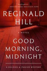 Book Cover for Good Morning, Midnight by Reginald Hill