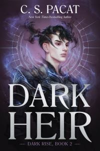 Book Cover for Dark Heir by C S Pacat