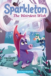 Book Cover for The Weirdest Wish by Calliope Glass