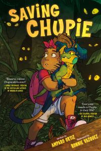 Book Cover for Saving Chupie by Amparo Ortiz