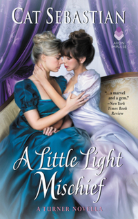 Book Cover for A Little Light Mischief by Cat Sebastian