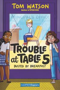 Book Cover for Trouble at Table 5 #2 by Tom Watson