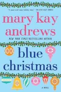 Book Cover for Blue Christmas by Mary Kay Andrews