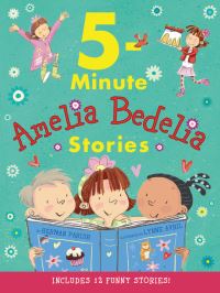 Book Cover for Amelia Bedelia 5-Minute Stories by Herman Parish