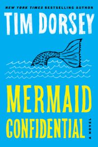 Book Cover for Mermaid Confidential by Tim Dorsey