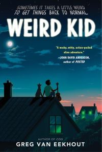 Book Cover for Weird Kid by Greg Van Eekhout