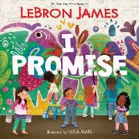 Book Cover for I Promise by LeBron James