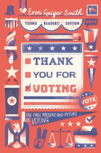 Book Cover for Thank You for Voting Young Readers' Edition by Erin Geiger Smith