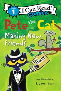 Book Cover for Pete the Cat. Making New Friends by Kim Dean, James Dean