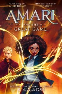 Book Cover for Amari and the Great Game by B B Alston