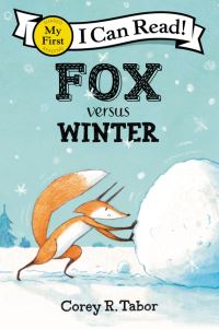 Book Cover for Fox Versus Winter by Corey R. Tabor