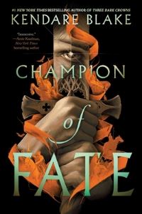 Book Cover for Champion of Fate by Kendare Blake