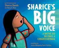 Book Cover for Sharice's Big Voice by Sharice Davids, Nancy K Mays
