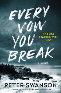 Book Cover for Every Vow You Break by Peter Swanson