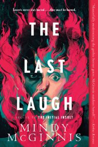 Book Cover for The Last Laugh by Mindy McGinnis