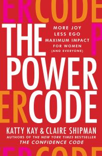 Book Cover for The Power Code by Katty Kay, Claire Shipman