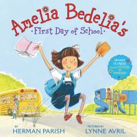 Book Cover for Amelia Bedelia's First Day of School Holiday by Herman Parish