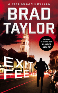 Book Cover for Exit Fee by Brad Taylor