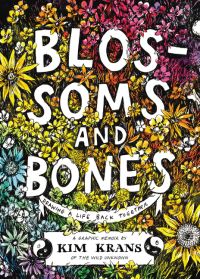 Book Cover for Blossoms & Bones by Kim Krans