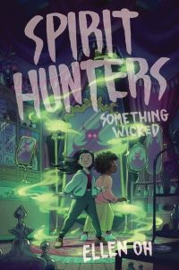 Book Cover for Something Wicked by Ellen Oh