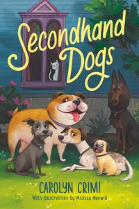 Book Cover for Secondhand Dogs by Carolyn Crimi