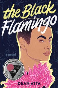 Book Cover for The Black Flamingo by Dean Atta