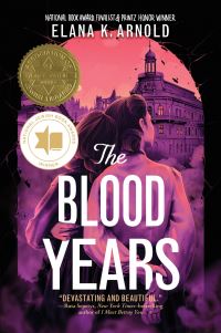 Book Cover for The Blood Years by Elana K Arnold