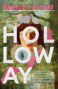 Book Cover for Holloway by Elana K Arnold