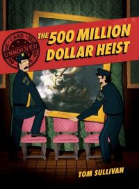 Book Cover for The 500 Million Dollar Heist by Tom Sullivan
