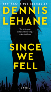 Book Cover for Since We Fell by Dennis Lehane
