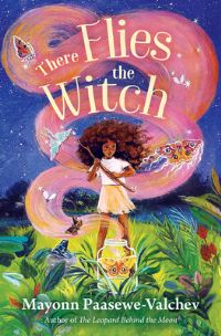 Book Cover for There Flies the Witch by Mayonn PaaseweValchev