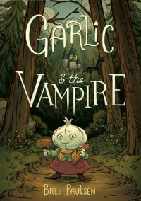 Book Cover for Garlic & The Vampire by Bree Paulsen