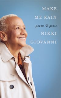 Book Cover for Make Me Rain by Nikki Giovanni