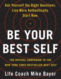 Book Cover for Be Your Best Self by Mike Bayer