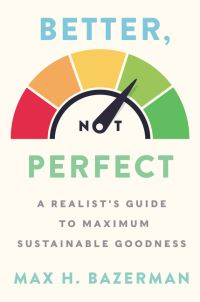 Book Cover for Better, Not Perfect by Max H Bazerman
