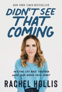 Book Cover for Didn't See That Coming by Rachel Hollis