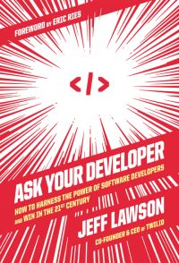 Book Cover for Ask Your Developer by Jeff Lawson