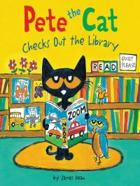Book Cover for Pete the Cat Checks Out the Library by James Dean