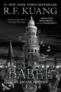 Book Cover for Babel by R F Kuang