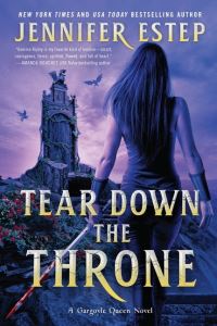 Book Cover for Tear Down the Throne by Jennifer Estep