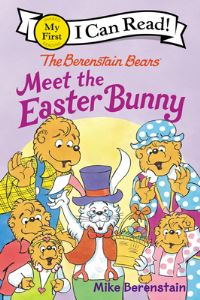 Book Cover for The Berenstain Bears Meet the Easter Bunny by Mike Berenstain, Stan Berenstain, Jan Berenstain