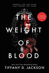Book Cover for The Weight of Blood by Tiffany D Jackson