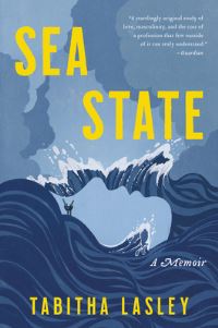Book Cover for Sea State by Tabitha Lasley