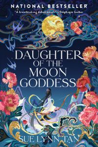 Book Cover for Daughter of the Moon Goddess by Sue Lynn Tan