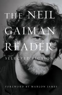 Book Cover for The Neil Gaiman Reader by Neil Gaiman