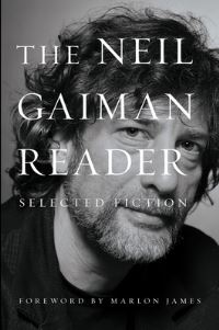 Book Cover for The Neil Gaiman Reader by Neil Gaiman