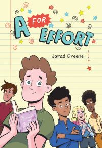 Book Cover for A for Effort by Jarad Greene