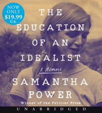 Book Cover for The Education of an Idealist Low Price CD by Samantha Power