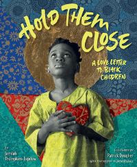 Book Cover for Hold Them Close by Jamilah ThompkinsBigelow